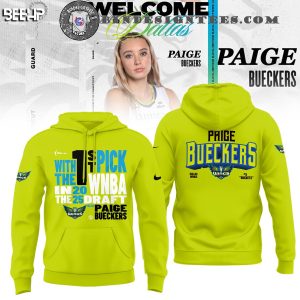 Paige Bueckers 1st With The Pick Wnba In The 2025 Draft Dallas Wings WNBA 2025 Hoodie