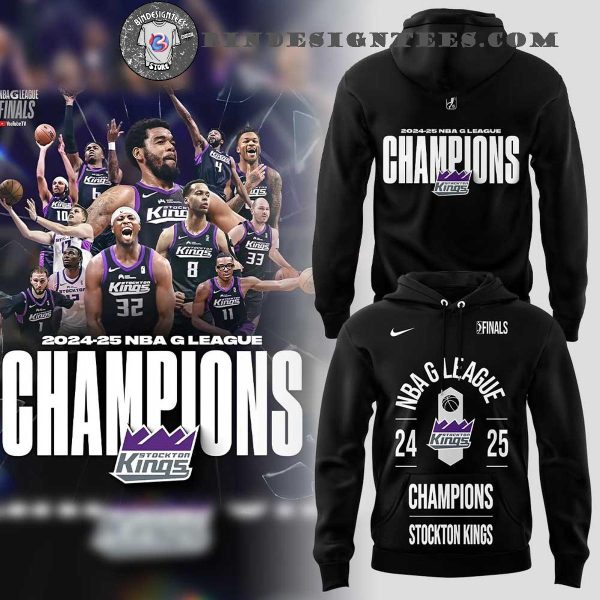 Stockton Kings NBA 2024-25 G League Champions Hoodie
