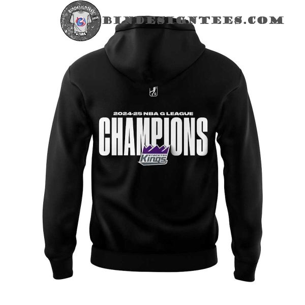 Stockton Kings NBA 2024-25 G League Champions Hoodie